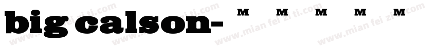 big calson字体转换